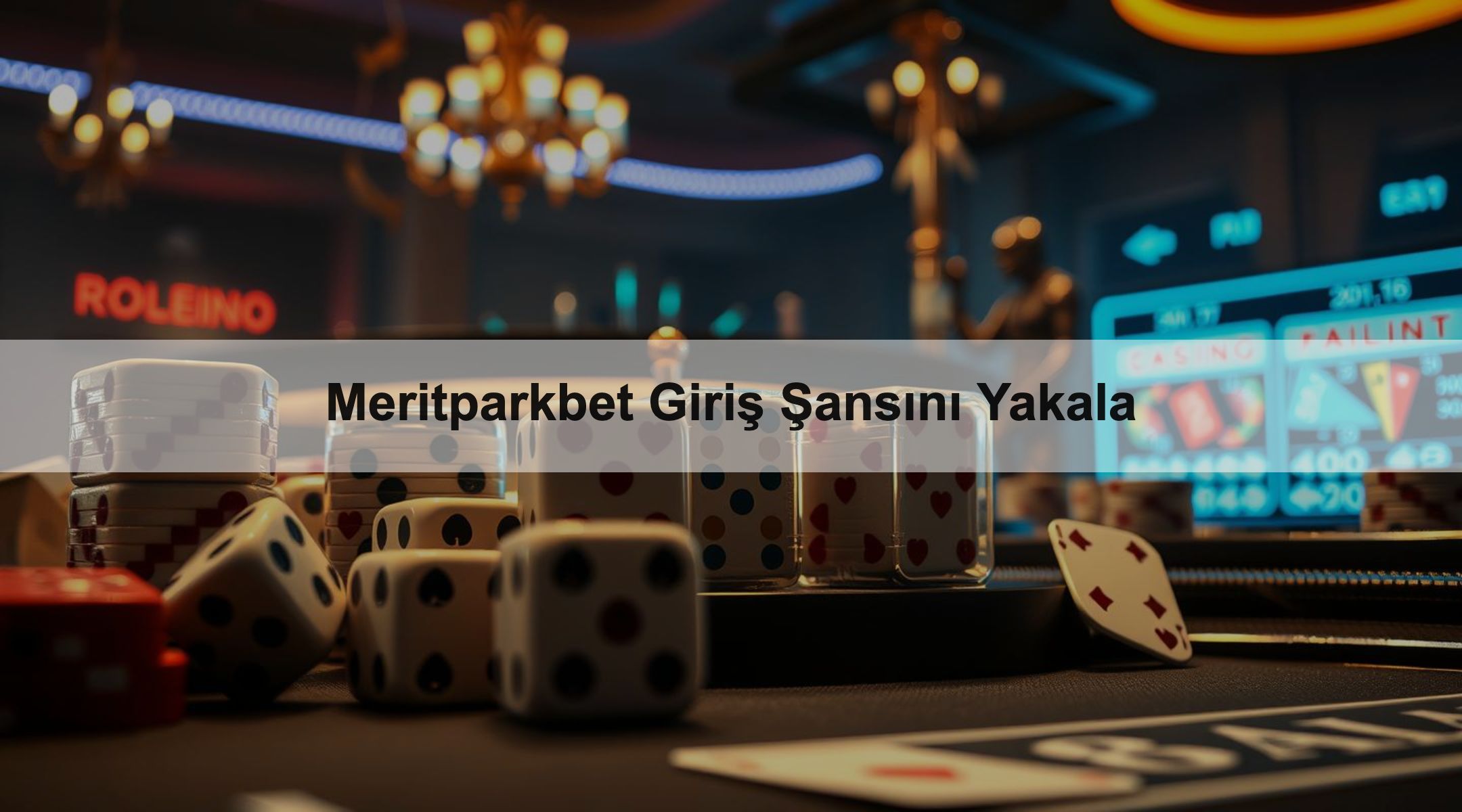 Meritparkbet Giriş Şansını Yakala