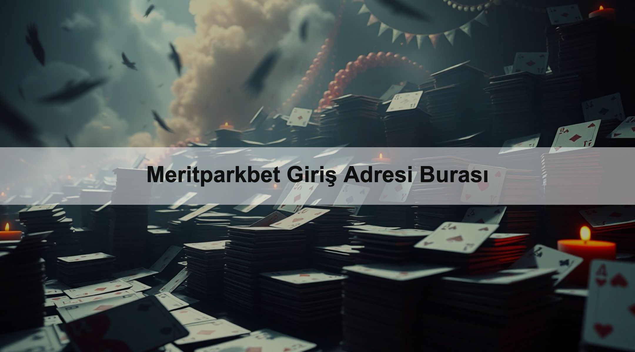 Meritparkbet Giriş Adresi Burası
