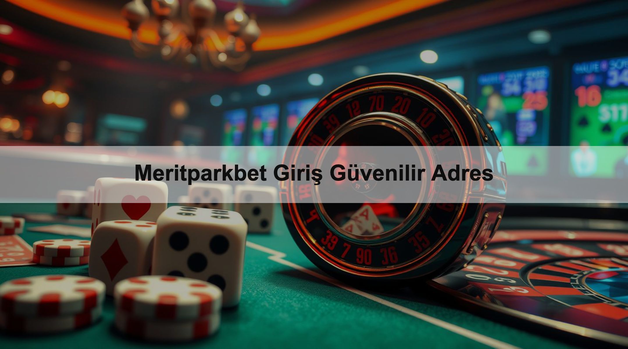 Meritparkbet Giriş Güvenilir Adres