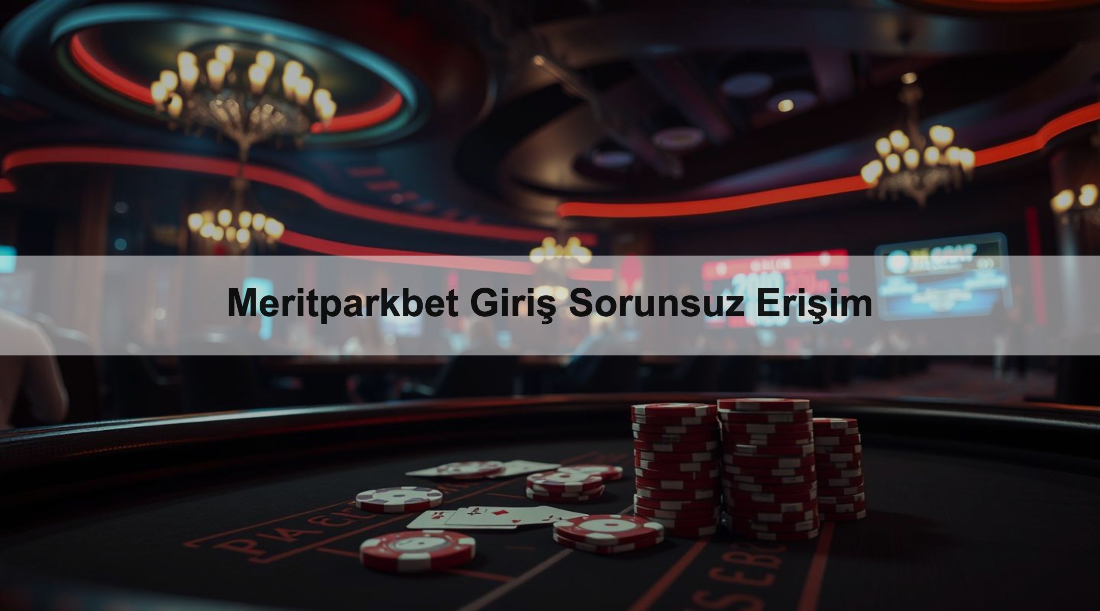 Meritparkbet Giriş Sorunsuz Erişim